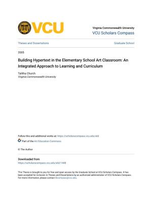 Building Hypertext in the Elementary School Art Classroom: an Integrated Approach to Learning and Curriculum