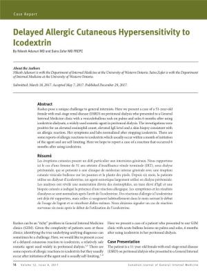 Delayed Allergic Cutaneous Hypersensitivity to Icodextrin by Nikesh Adunuri MD and Saira Zafar MD FRCPC