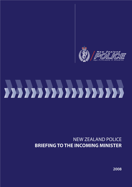 New Zealand Police Briefing to the Incoming Minister