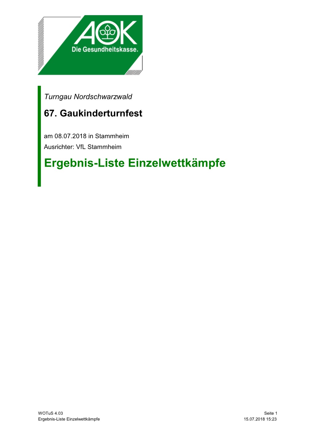 Ergebnis-Liste Einzelwettkã¤Mpfe