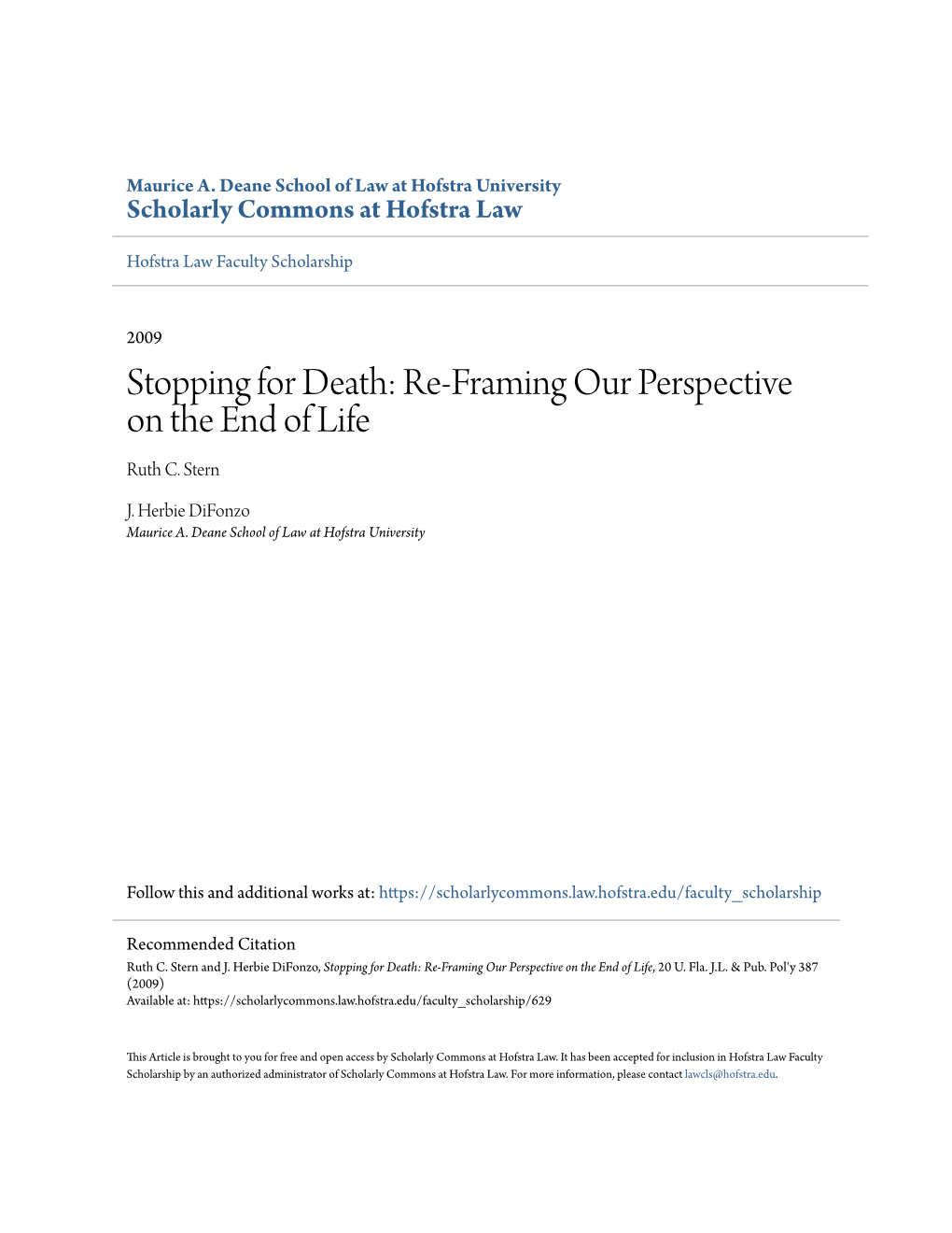 Stopping for Death: Re-Framing Our Perspective on the End of Life Ruth C