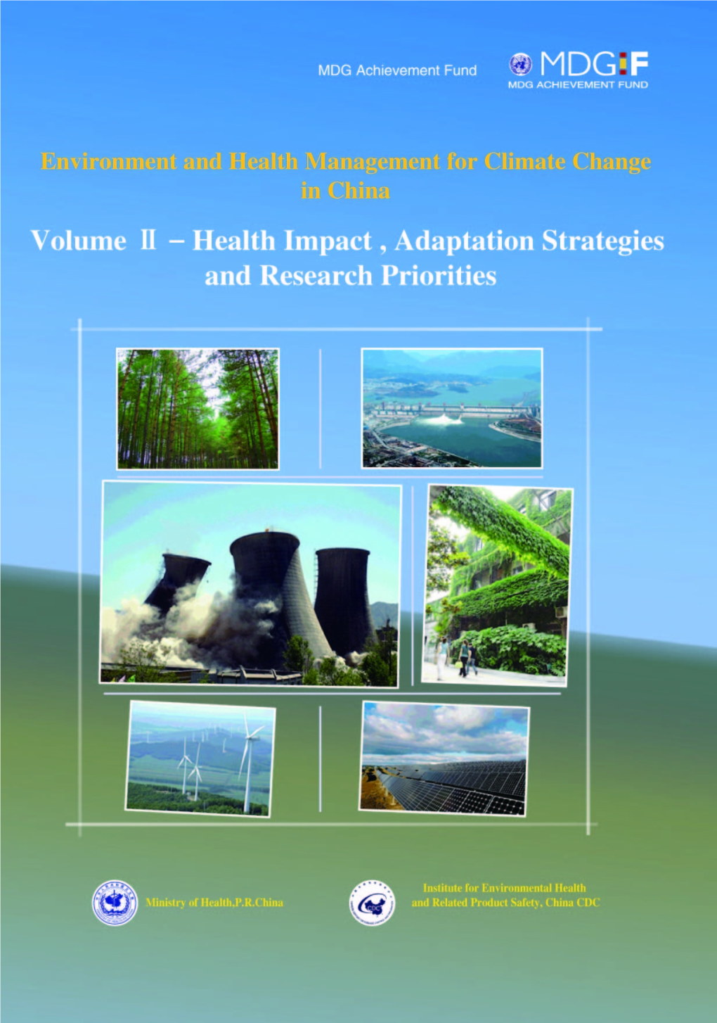 Environment and Health Management for Climate Change in China