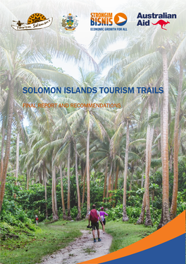 Solomon Islands Tourism Trails Report 2019