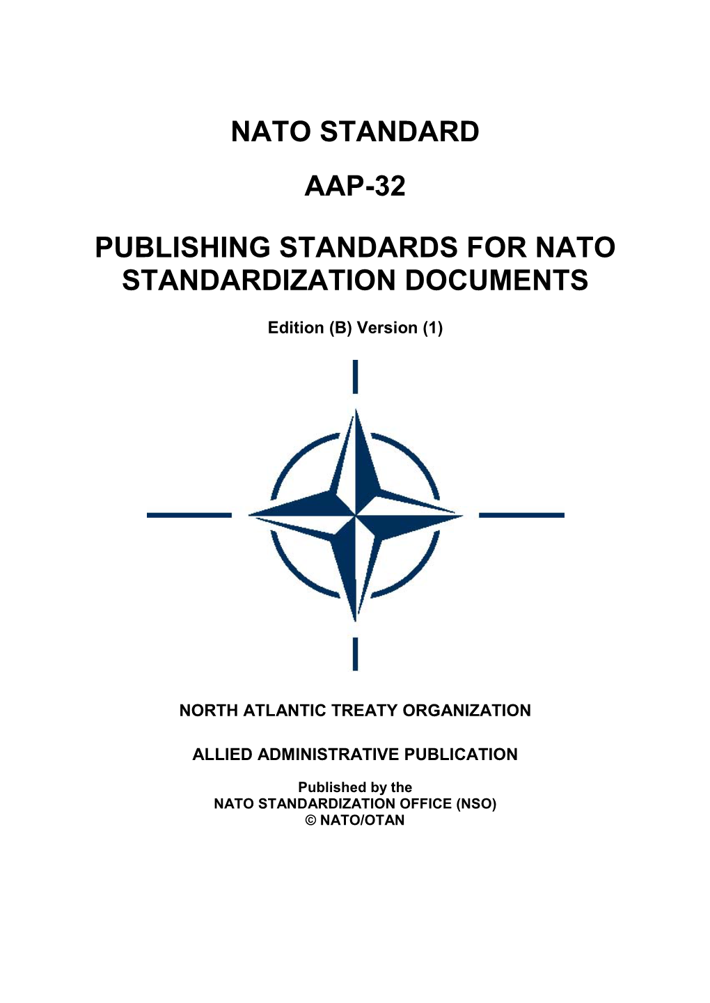 Publishing Standards for Nato Standardization Documents