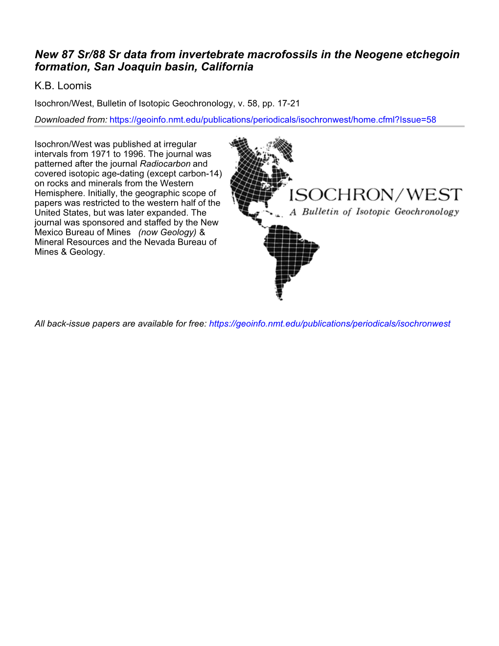 New 87 Sr/88 Sr Data from Invertebrate Macrofossils in the Neogene Etchegoin Formation, San Joaquin Basin, California K.B