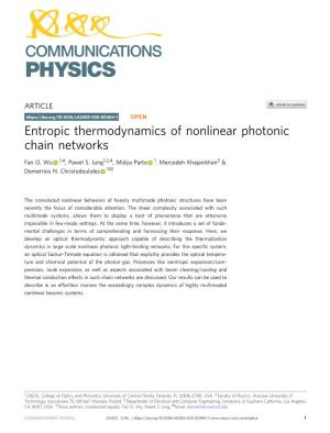 Entropic Thermodynamics of Nonlinear Photonic Chain Networks