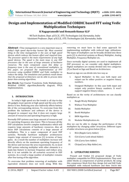 Design and Implementation of Modified CORDIC Based FFT Using Vedic Multiplication Techniques K Nagapramodh1and Hemanth Kumar K.S2 1M.Tech Student, Dept