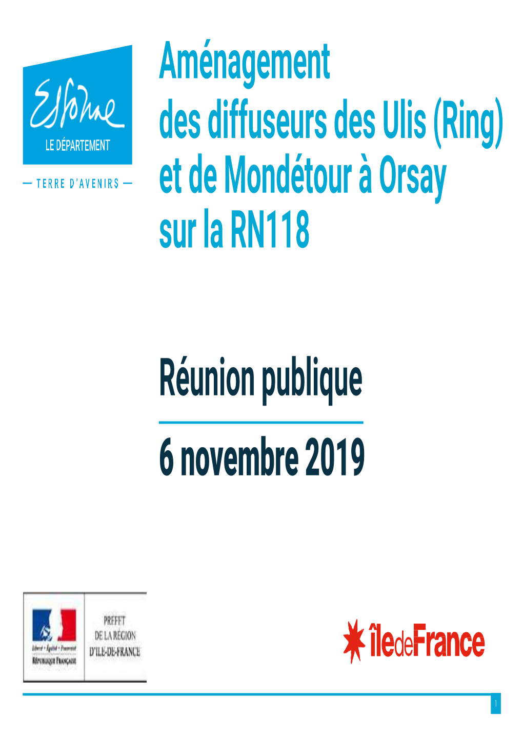 Aménagement Des Diffuseurs Des Ulis (Ring) Et De Mondétour À Orsay Sur La RN118