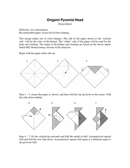 Origami Pyramid Head Donya Quick