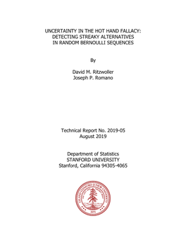 Uncertainty in the Hot Hand Fallacy: Detecting Streaky Alternatives in Random Bernoulli Sequences