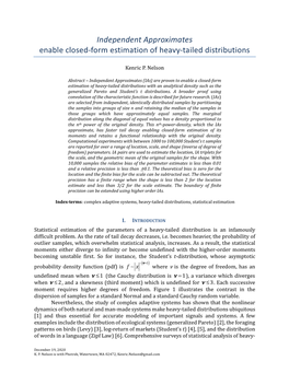 Independent Approximates Enable Closed-Form Estimation of Heavy-Tailed Distributions