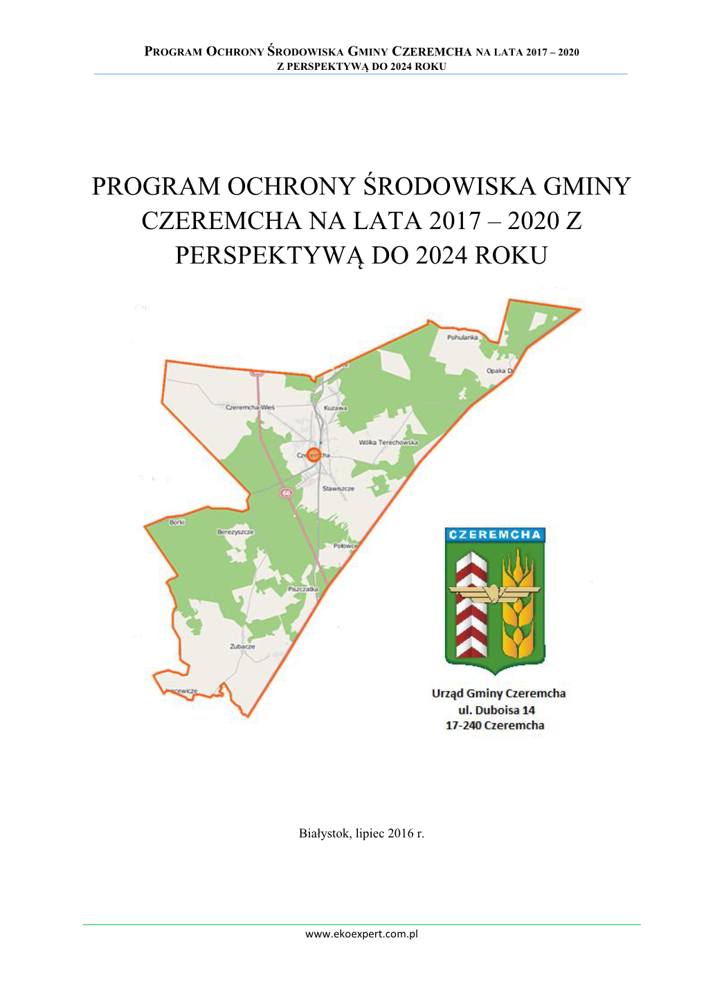 Program Ochrony Środowiska Gminy Czeremcha Na Lata 2017 – 2020 Z Perspektywą Do 2024 Roku