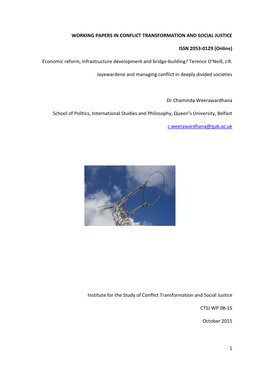 1 WORKING PAPERS in CONFLICT TRANSFORMATION and SOCIAL JUSTICE ISSN 2053-0129 (Online) Economic Reform, Infrastructure Developme