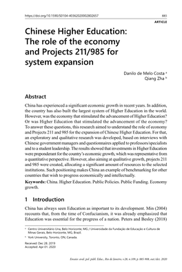 Chinese Higher Education: the Role of the Economy and Projects 211/985 for System Expansion Danilo De Melo Costa a Qiang Zha B