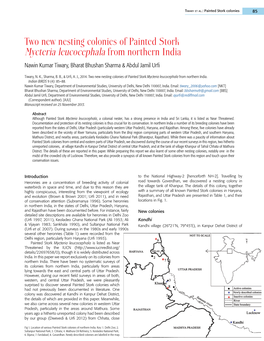 Two New Nesting Colonies of Painted Stork Mycteria Leucocephala from Northern India Nawin Kumar Tiwary, Bharat Bhushan Sharma & Abdul Jamil Urfi