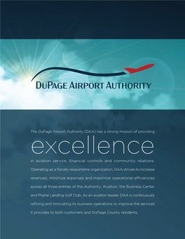 The Dupage Airport Authority (DAA) Has a Strong Mission of Providing In