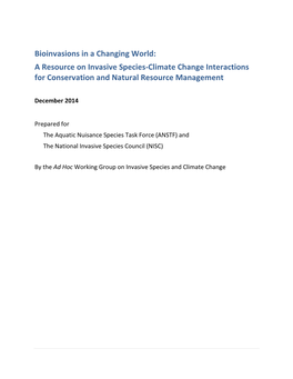 Bioinvasions in a Changing World: a Resource on Invasive Species-Climate Change Interactions for Conservation and Natural Resource Management
