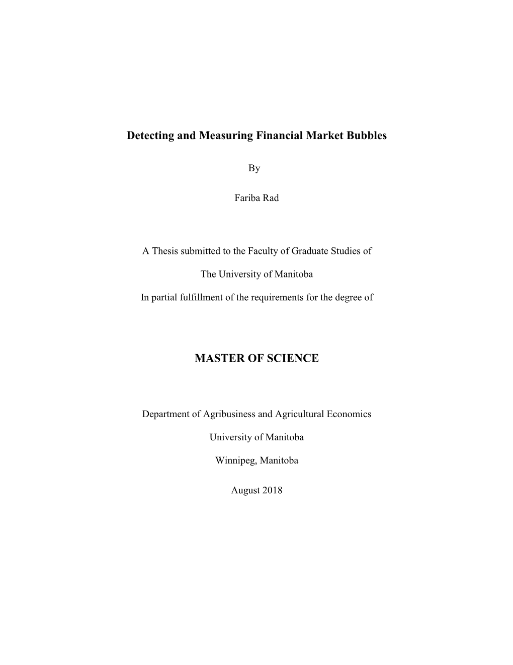 Detecting and Measuring Financial Market Bubbles