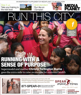 Running with a Sense of Purpose Ey Supermodel and Mother Christy Turlington Burns