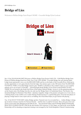 (Download Pdf Ebook) Bridge of Lies Pylon Lookout HOW to GET THERE We Are Located in the South East Pylon of the Sydney Harbour Bridge
