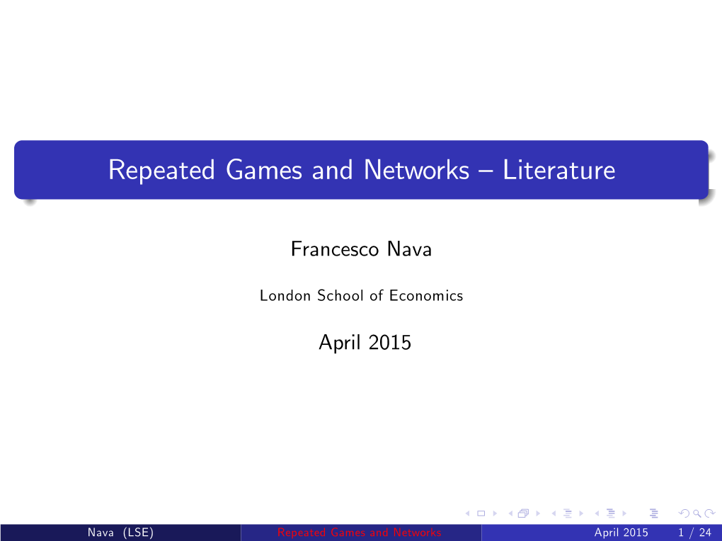 Repeated Games and Networks —Literature