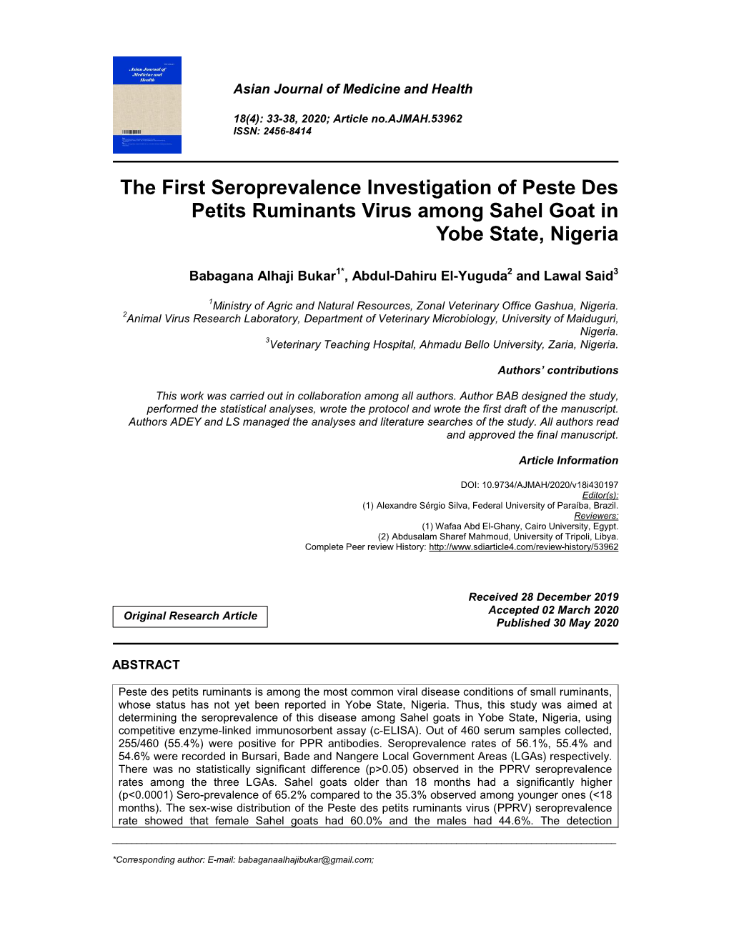 The First Seroprevalence Investigation of Peste Des Petits Ruminants Virus Among Sahel Goat in Yobe State, Nigeria