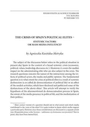 THE CRISIS of SPAIN's POLITICAL ELITES by Agnieszka Kasińska