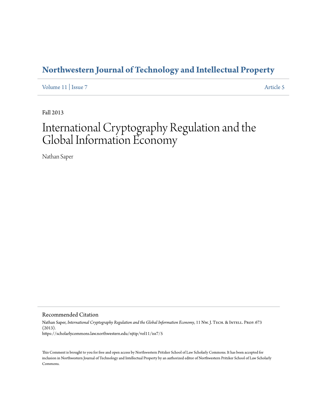 International Cryptography Regulation and the Global Information Economy Nathan Saper