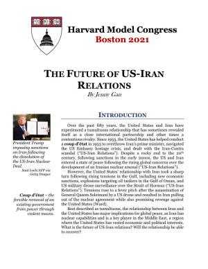 THE FUTURE of US-IRAN RELATIONS by Jenny Gan