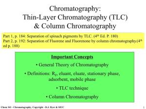 Chromatography: Thin-Layer Chromatography (TLC) & Column