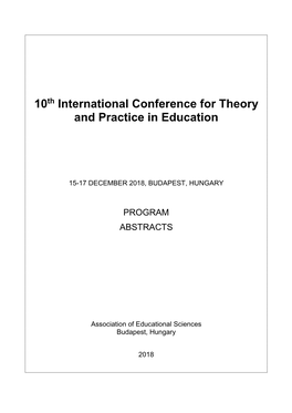 10Th International Conference for Theory and Practice in Education