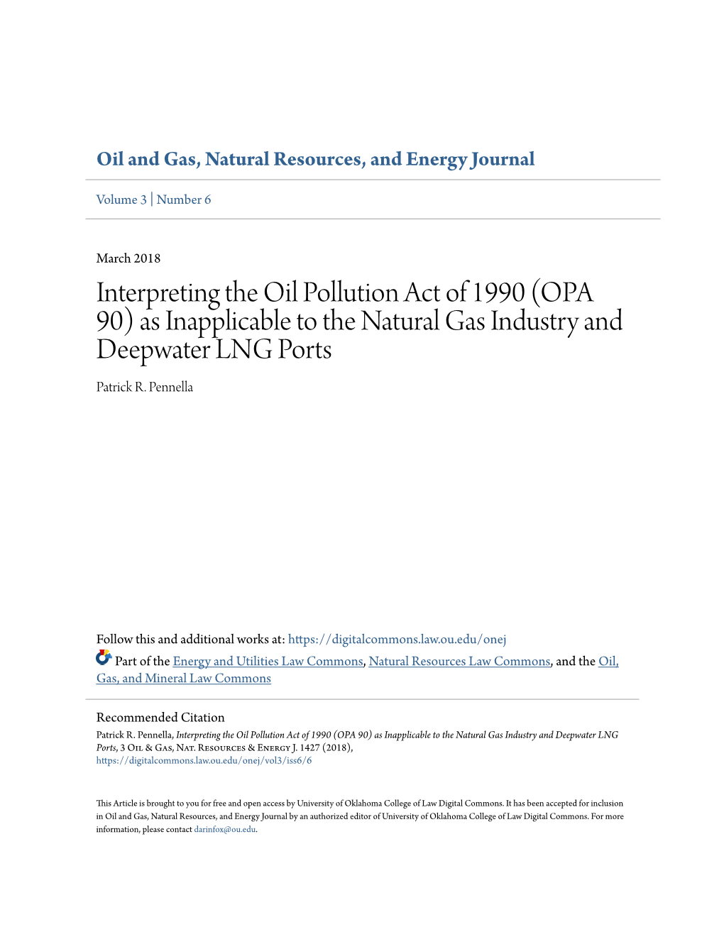 OPA 90) As Inapplicable to the Natural Gas Industry and Deepwater LNG Ports Patrick R