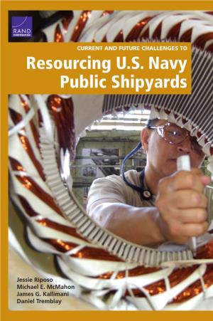Resourcing US Navy Public Shipyards