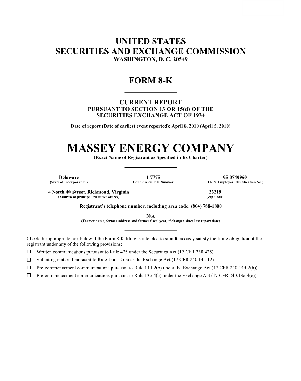 MASSEY ENERGY COMPANY (Exact Name of Registrant As Specified in Its Charter)