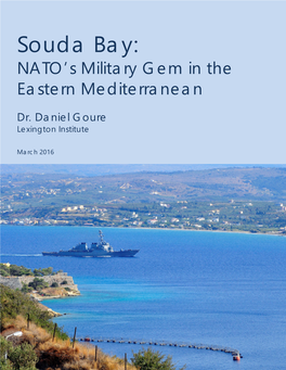 Souda Bay: NATO's Military Gem in the Eastern Mediterranean