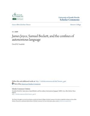 James Joyce, Samuel Beckett, and the Confines of Autonomous Language David M