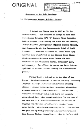 Statement by Mr. Seán Saunders, 19. Phibsborough Avenue, N.C.Rd., Dublin. I Joined the Fianna Late in 1910 At34, Lr. Camden