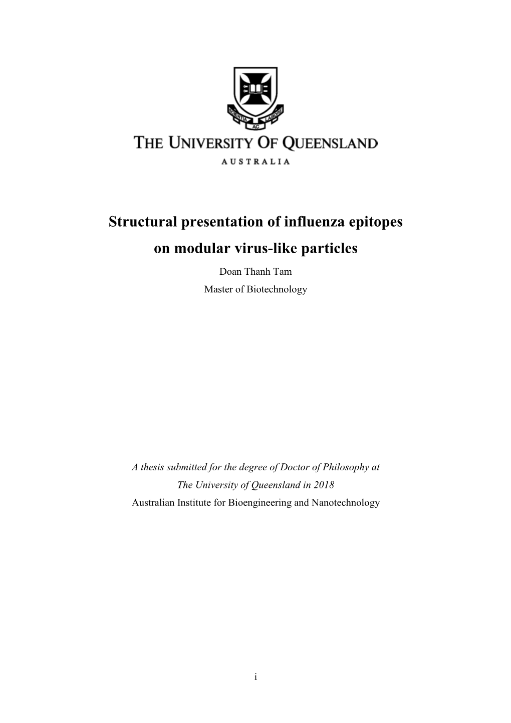 Structural Presentation of Influenza Epitopes on Modular Virus-Like Particles Doan Thanh Tam Master of Biotechnology