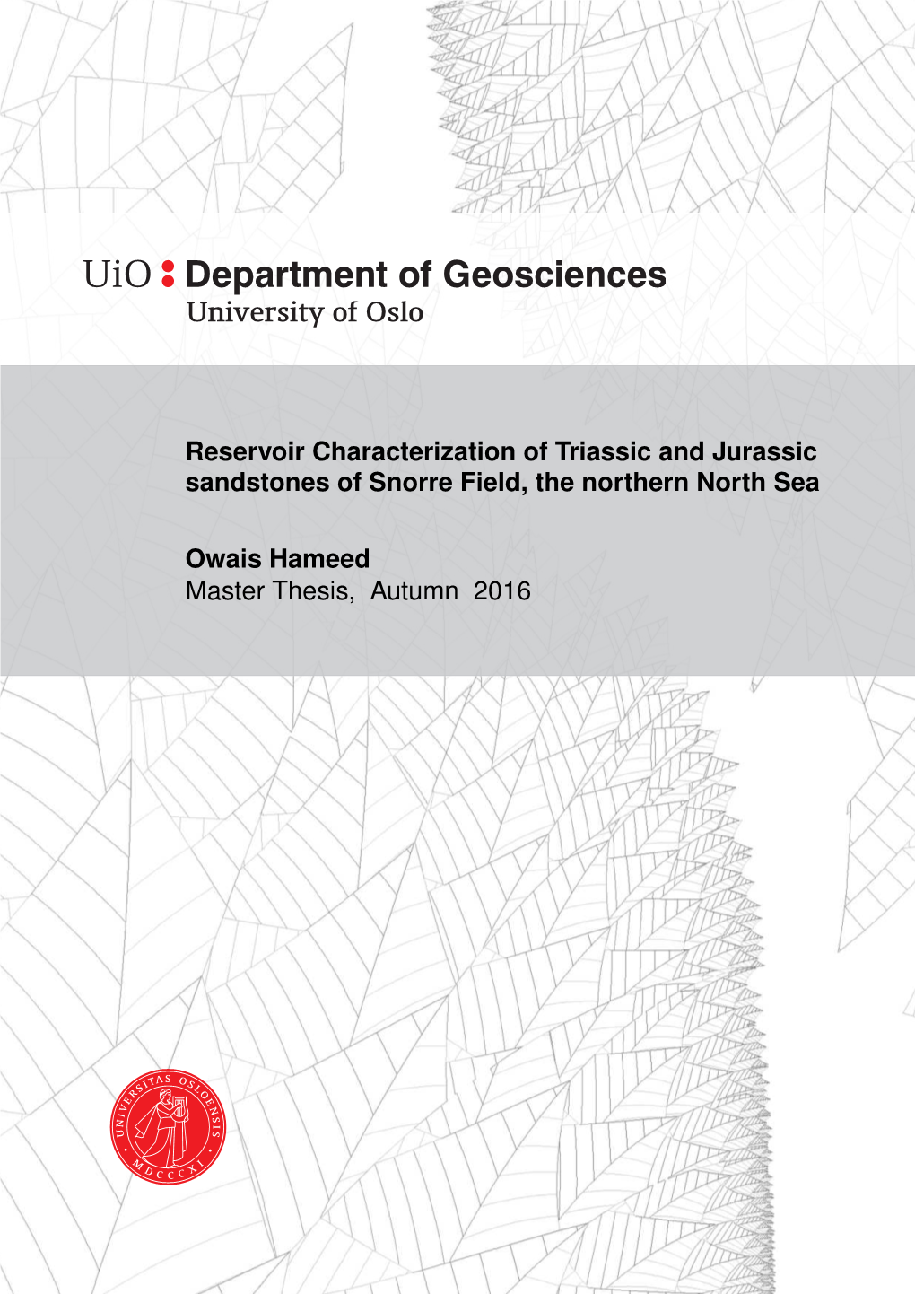 Reservoir Characterization of Triassic and Jurassic Sandstones of Snorre Field, the Northern North Sea