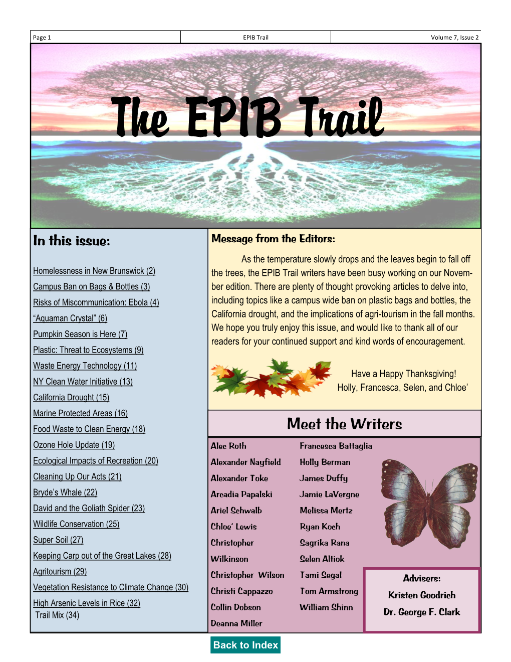 The EPIB Trail Writers Have Been Busy Working on Our Novem- Campus Ban on Bags & Bottles (3) Ber Edition