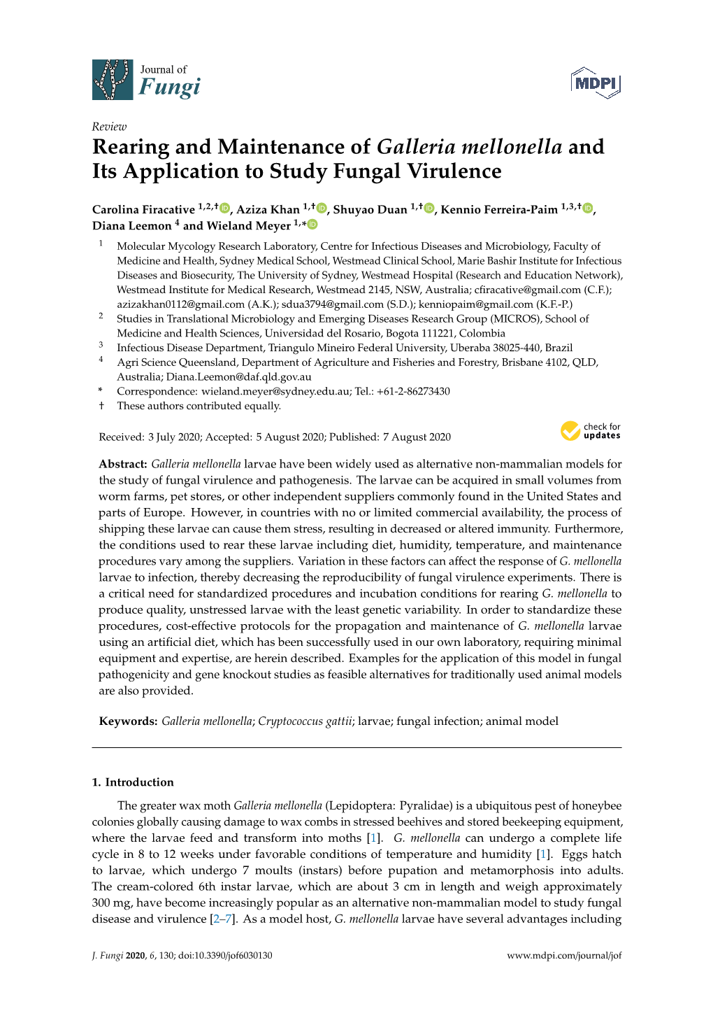 Rearing and Maintenance of Galleria Mellonella and Its Application to Study Fungal Virulence