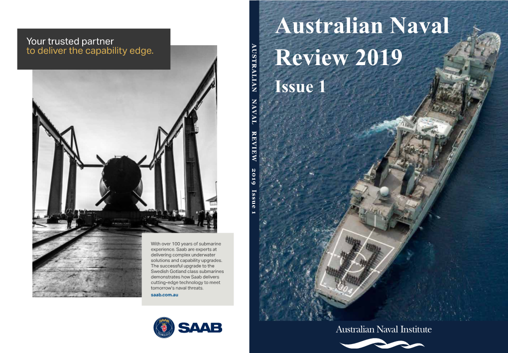 AUSTRALIAN NAVAL REVIEW 2019 Issue 1 to Deliver the Capability Edge