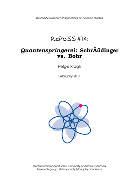 Reposs #14: Quantenspringerei: Schrãűdinger Vs. Bohr