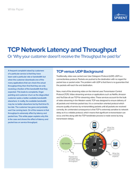 TCP Network Latency and Throughput Or ‘Why Your Customer Doesn’T Receive the Throughput He Paid For’