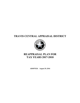 Travis Central Appraisal District Reappraisal Plan for Tax Years 2017