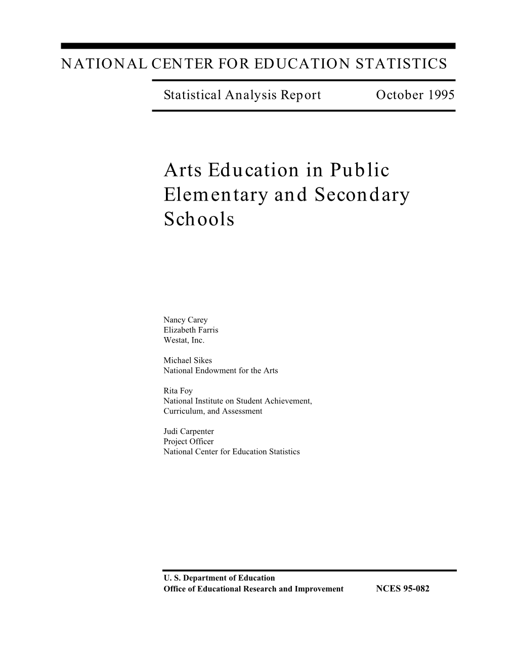 Arts Education in Public Elementary and Secondary Schools