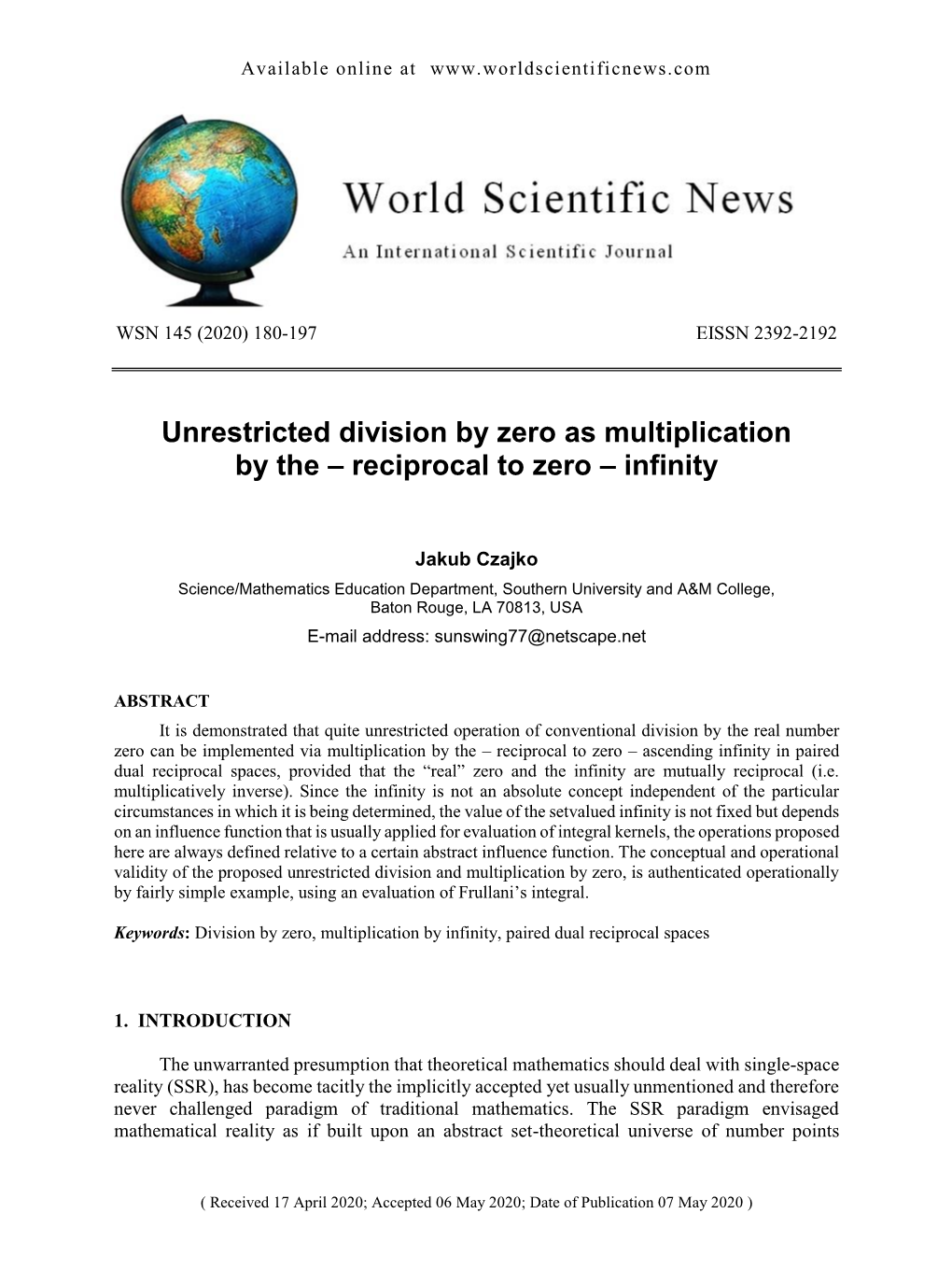 Unrestricted Division by Zero As Multiplication by the – Reciprocal to Zero – Infinity