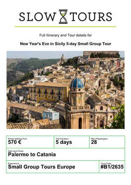 570 € 5 Days 28 Palermo to Catania Small Group Tours Europe #B1/2635