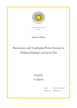 Democratic and Totalitarian Power Systems in William Golding's Lord