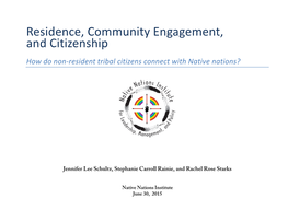 Residence, Community Engagement, and Citizenship